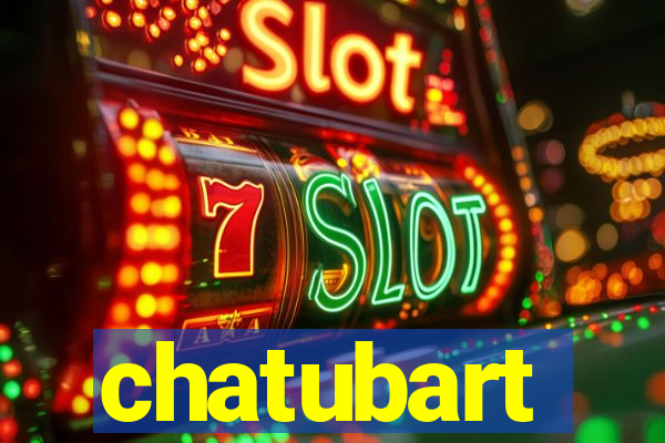 chatubart