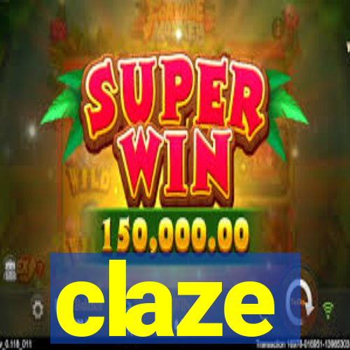 claze