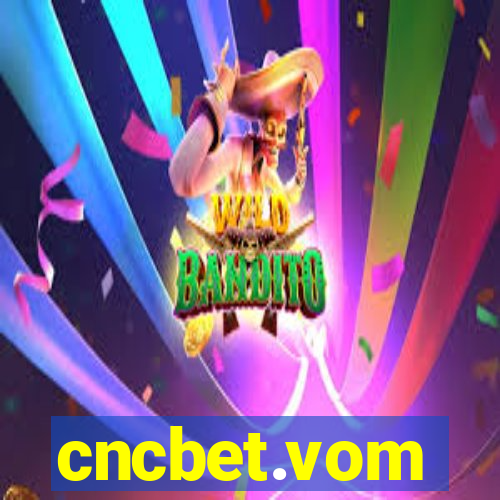 cncbet.vom