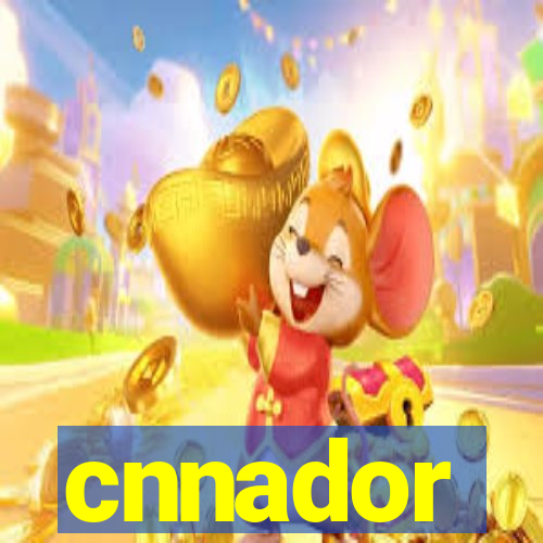 cnnador