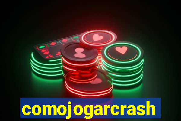 comojogarcrash