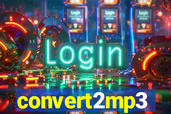 convert2mp3