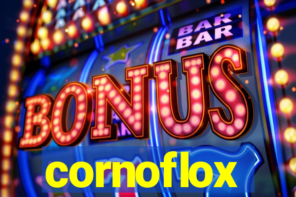 cornoflox