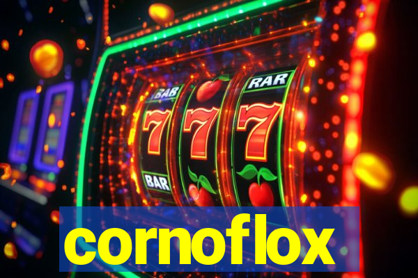 cornoflox