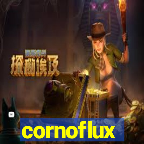 cornoflux