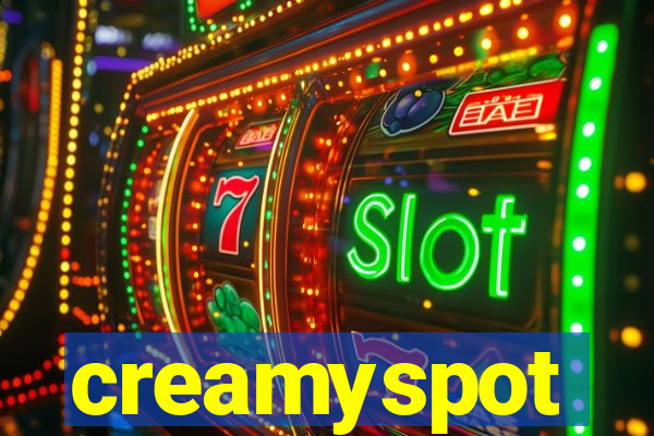 creamyspot