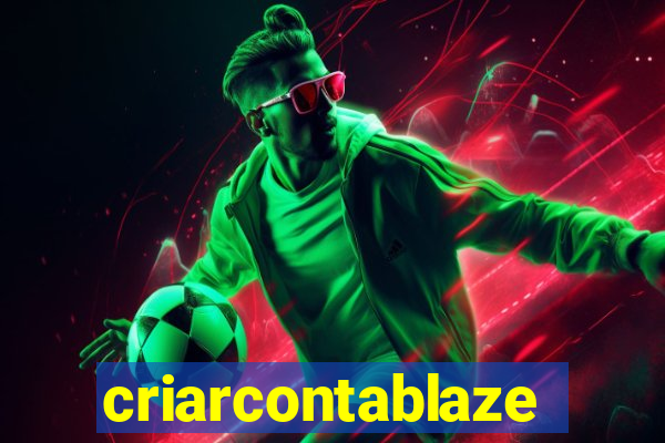 criarcontablaze