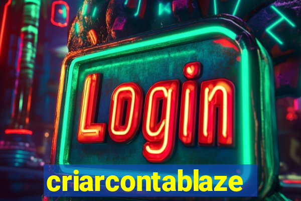 criarcontablaze