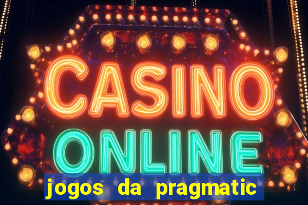 jogos da pragmatic de 10 centavos