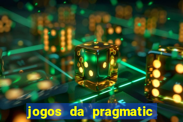 jogos da pragmatic de 10 centavos