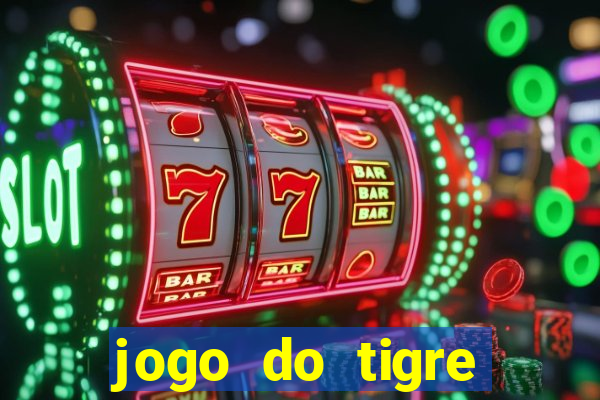 jogo do tigre minimo 5 reais