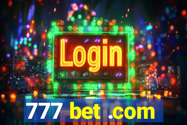 777 bet .com