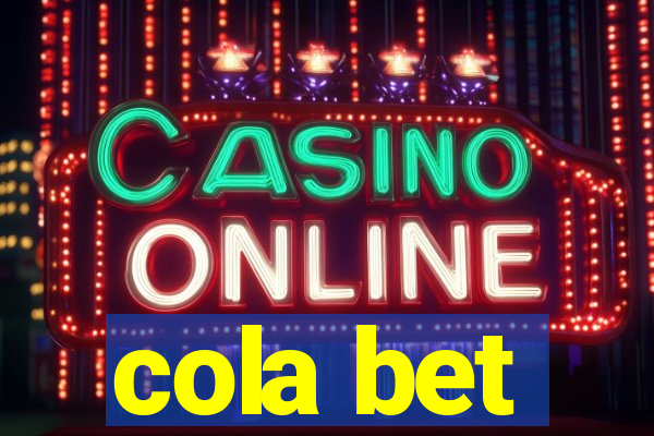 cola bet