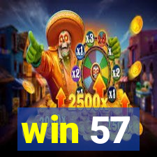 win 57