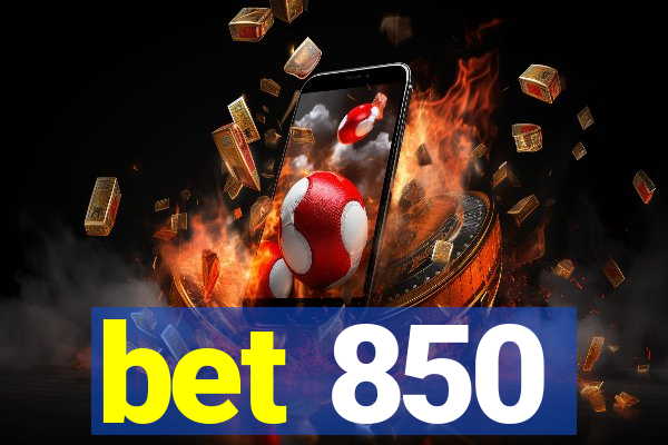 bet 850