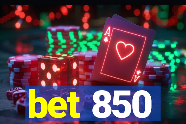 bet 850