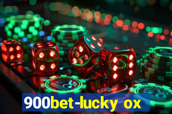 900bet-lucky ox