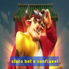 claro bet e confiavel