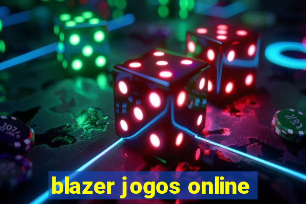 blazer jogos online