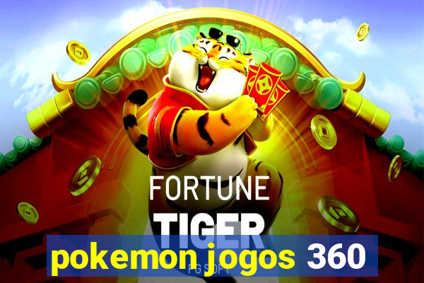 pokemon jogos 360