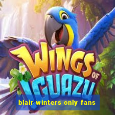 blair winters only fans