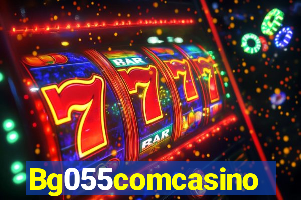 Bg055comcasino