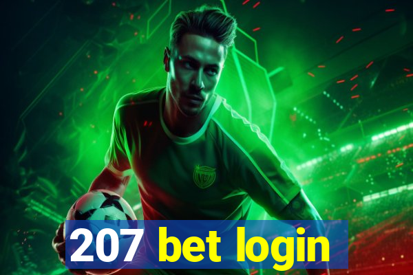 207 bet login