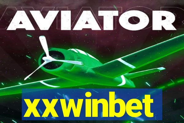 xxwinbet