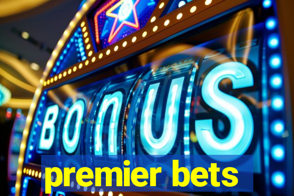 premier bets