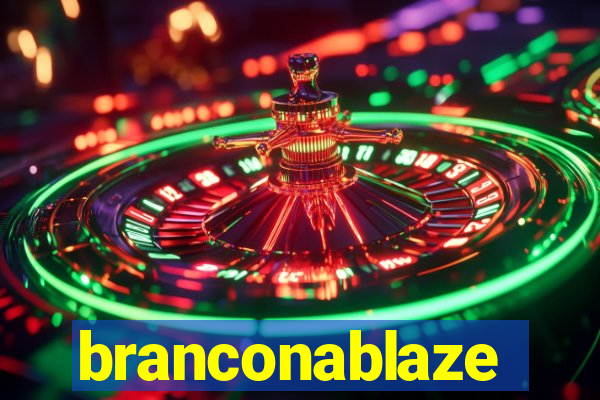 branconablaze