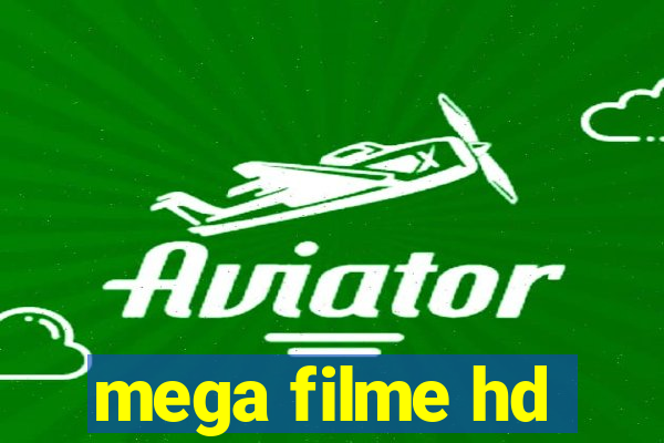 mega filme hd