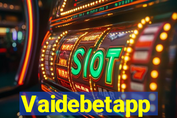 Vaidebetapp