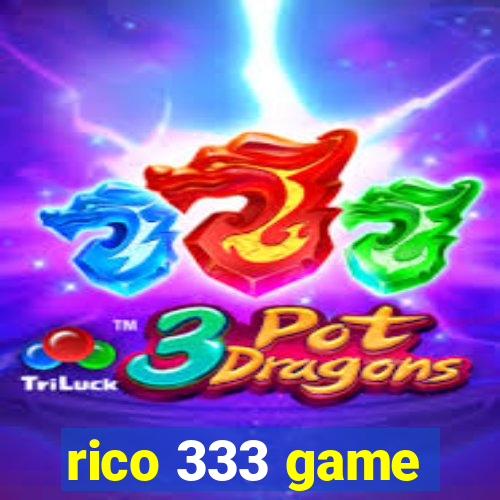 rico 333 game