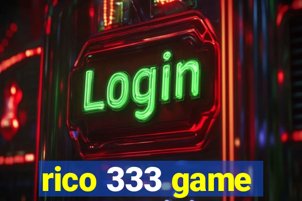 rico 333 game