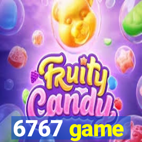 6767 game