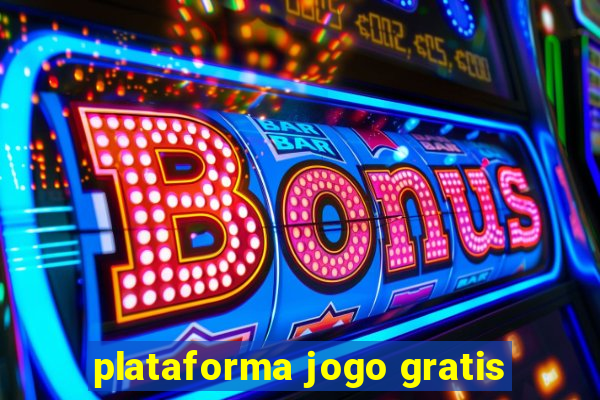 plataforma jogo gratis