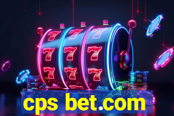 cps bet.com