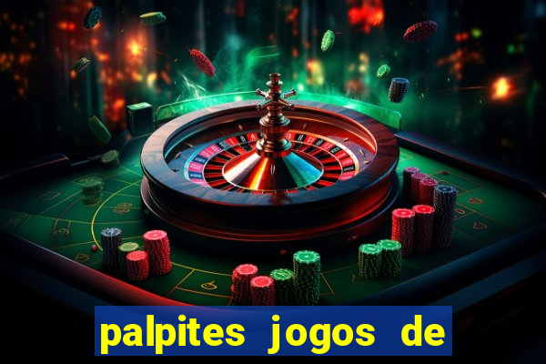 palpites jogos de quarta feira