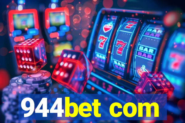 944bet com