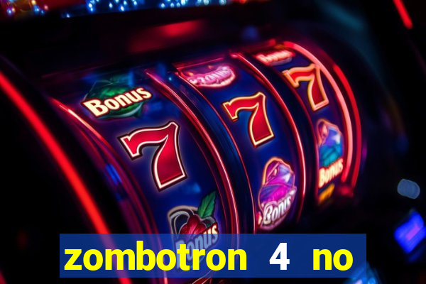 zombotron 4 no click jogos