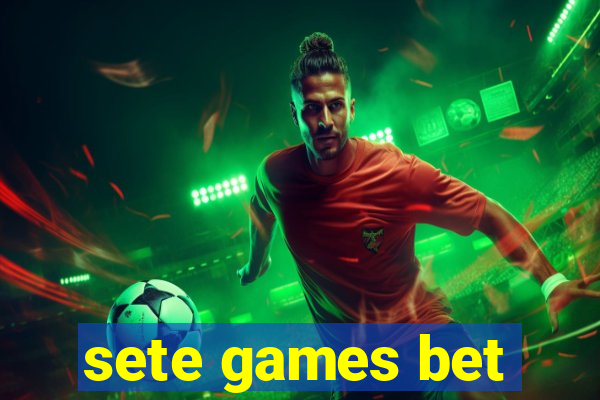 sete games bet