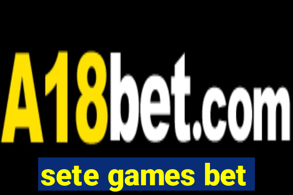 sete games bet