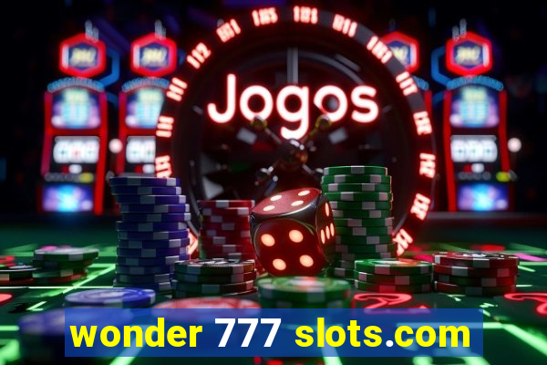 wonder 777 slots.com