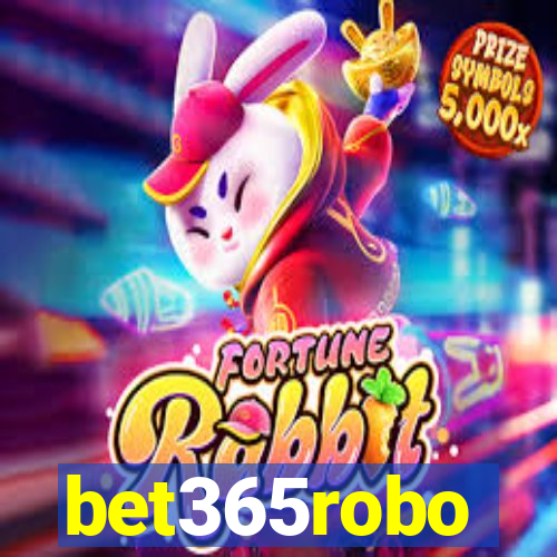 bet365robo