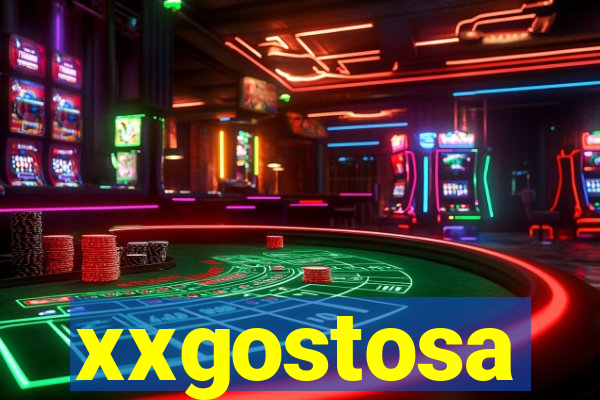 xxgostosa