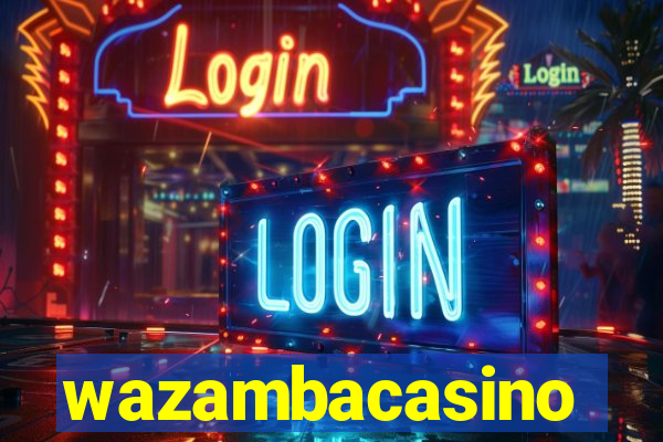 wazambacasino