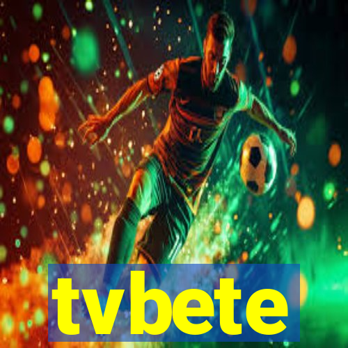 tvbete