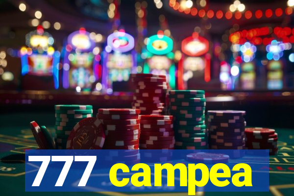 777 campea