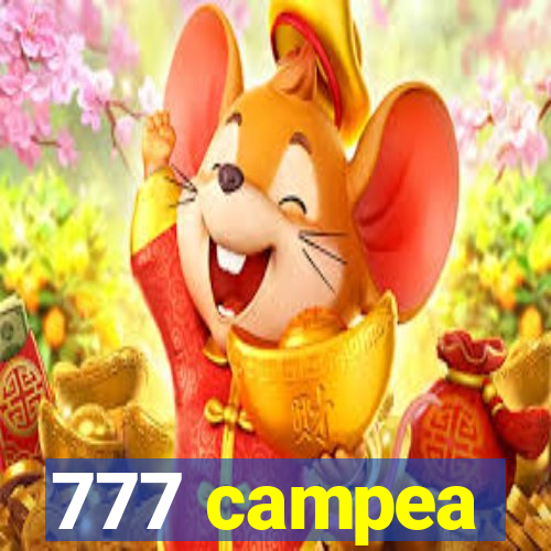 777 campea