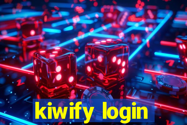 kiwify login